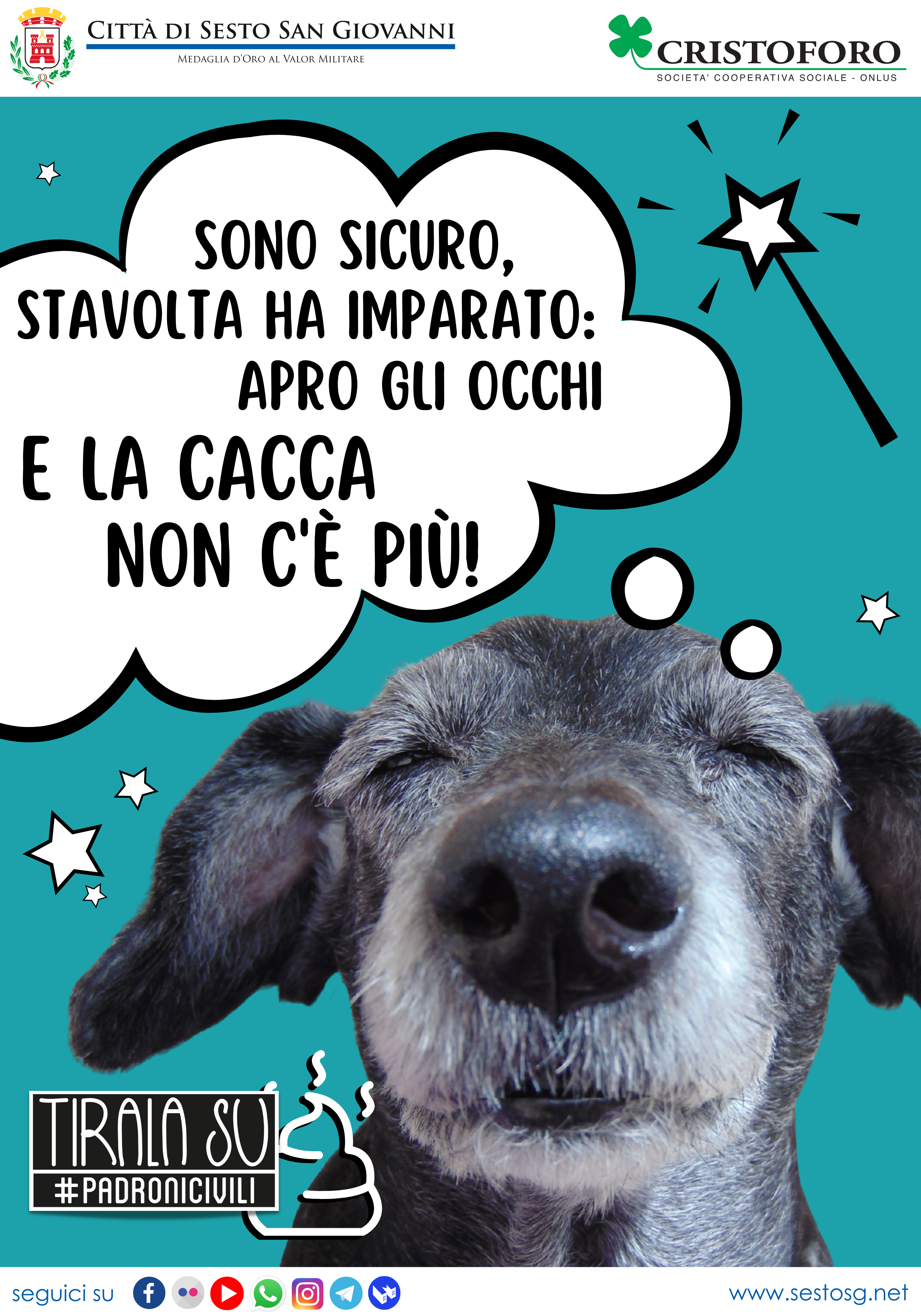 campagna comunicazione Tirala su - pannello nei giardini